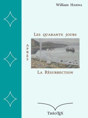 cover image of Les quarante jours après la Résurrection